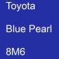 Preview: Toyota, Blue Pearl, 8M6.